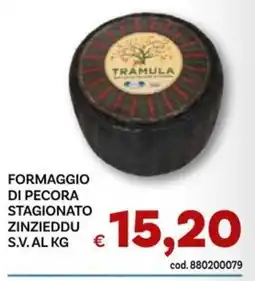 Vivo Supermercati Formaggio di pecora stagionato zinzieddu Tramula offerta