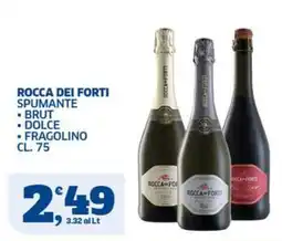 Sigma Spumante Rocca dei Forti offerta