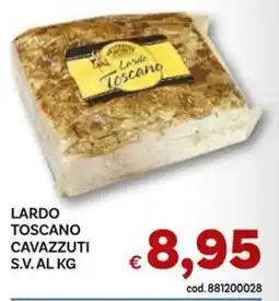 Vivo Supermercati Lardo Toscano Cavazzuti offerta