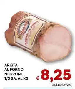 Vivo Supermercati Arista al forno Negroni offerta