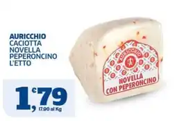 Sigma Caciotta novella con peperoncino Auricchio offerta