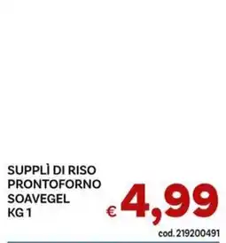 Vivo Supermercati Supplì di riso pronto forno Soavegel offerta