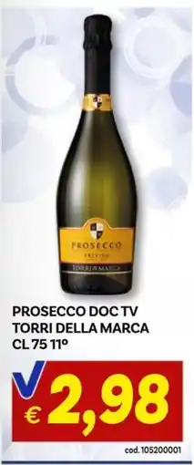 Vivo Supermercati Prosecco Torri della Marca offerta