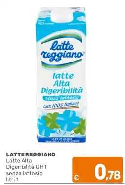 C+C Cash and Carry Latte Reggiano Latte Alta Digeribilità UHT senza lattosio offerta