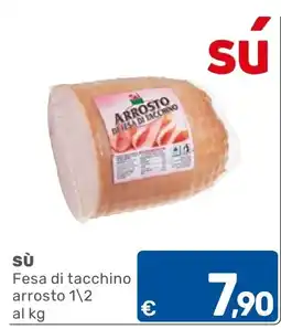 ARCA C+C cash and carry Fesa di tacchino arrosto offerta