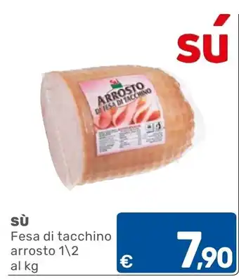 ARCA C+C cash and carry Fesa di tacchino arrosto offerta