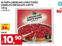 C+C maxigross Sú Cheesecake frutti rossi congelata offerta