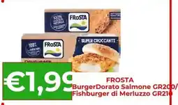 Supermercati Pasquale Prisco FROSTA BurgerDorato Salmone offerta