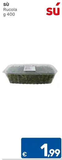 ARCA C+C cash and carry Rucola SÙ offerta