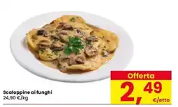 Eurospar Scaloppine ai funghi offerta