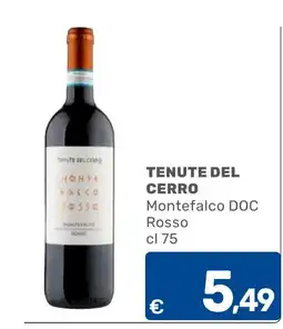 C+C Cash and Carry Tenute del Cerro Montefalco DOC Rosso offerta