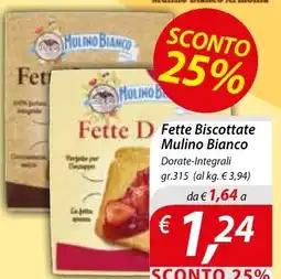 DiMeglio Fette Biscottate Mulino Bianco offerta