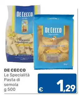 ARCA C+C cash and carry DE CECCO Le Specialità Pasta di semola offerta