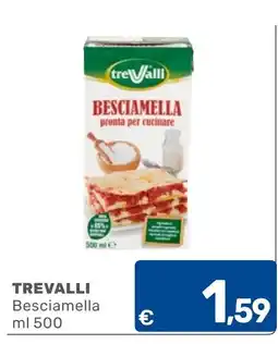 C+C Cash and Carry Trevalli Besciamella offerta
