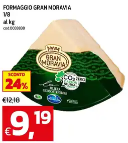 C+C maxigross Formaggio Gran Moravia offerta