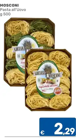 ARCA C+C cash and carry Luciana Mosconi Pasta all'Uovo offerta