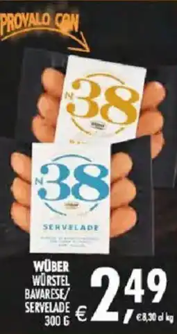 Deco Iperstore Wüber Würstel Bavarese/Servelade offerta