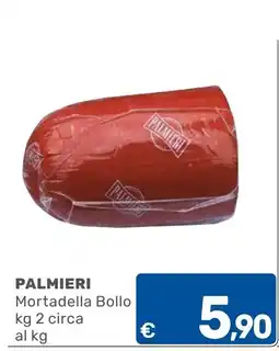ARCA C+C cash and carry Palmieri Mortadella Bollo offerta