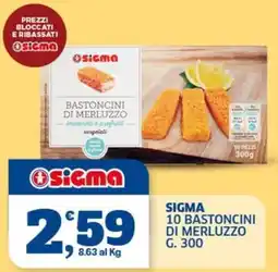 Sigma Sigma bastoncini di merluzzo offerta