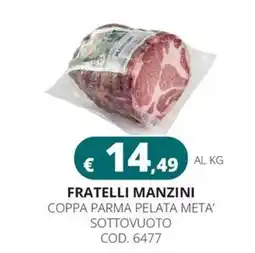 Altasfera Fratelli Manzini Coppa Parma Pelata Meta' Sottovuoto offerta