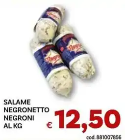 Vivo Supermercati Salame negronetto negroni offerta