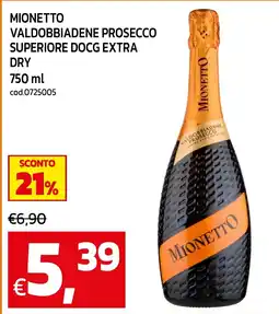 C+C maxigross Mionetto Valdobbiadene Prosecco Superiore DOCG Extra Dry offerta