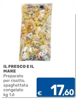ARCA C+C cash and carry Il fresco e il mare Preparato per risotto, spaghettata offerta