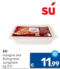 C+C Cash and Carry Sù lasagne alla Bolognese offerta
