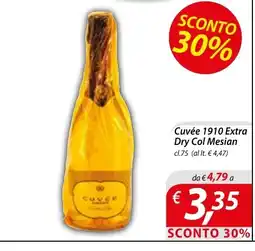 DiMeglio Cuvée 1910 Extra Dry Col Mesian offerta