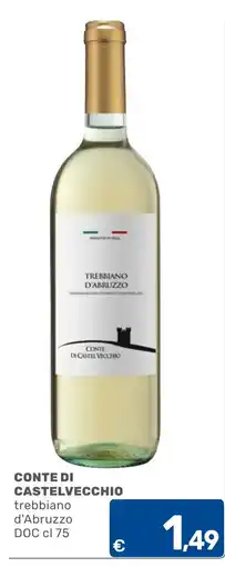 C+C Cash and Carry Conte di Castelvecchio trebbiano d'Abruzzo offerta