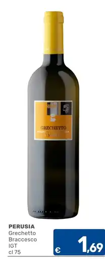 C+C Cash and Carry Perusia Grechetto Braccesco offerta