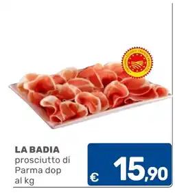 C+C Cash and Carry La Badia prosciutto di Parma dop offerta