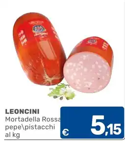 C+C Cash and Carry Leoncini Mortadella Rossa pepe\pistacchi offerta