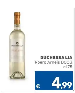 ARCA C+C cash and carry Duchessalia Roero Arneis DOCG offerta