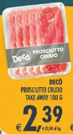 Deco Iperstore Deco Prosciutto crudo offerta