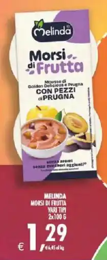 Deco Iperstore Melinda Morsi di Frutta offerta
