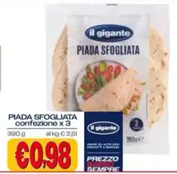 Il Gigante Piada sfogliata il gigante offerta