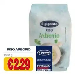 Il Gigante Riso Arborio il gigante offerta