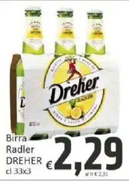 Paghi Poco Birra Radler Dreher offerta