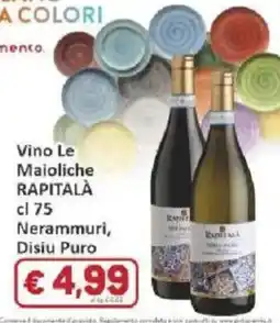 Paghi Poco Vino Le Maioliche Rapitalà offerta