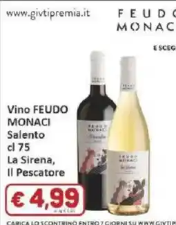Paghi Poco Vino FEUDO MONACI Salento offerta