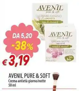 Galassia Avenil Pure & Soft Crema antieta giorno/notte offerta