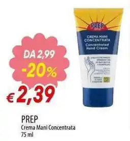 Galassia PREP Crema Mani Concentrata offerta