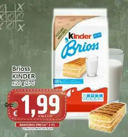 Paghi Poco Brioss KINDER offerta