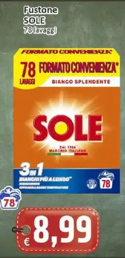 Paghi Poco Fustone Sole offerta