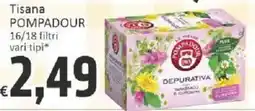 Paghi Poco Tisana Pompadour offerta