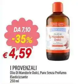 Galassia I Provenzali Olio Di Mandorle Dolci, Puro Senza Profumo Elasticizzante offerta