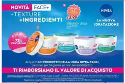 Galassia NIVEA FACE+ CREMA offerta
