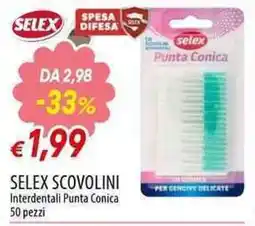 Galassia Selex scovolini interdentali punta conica offerta