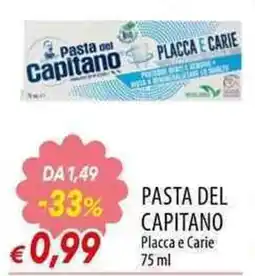 Galassia Pasta del Capitano Placca e Carie offerta